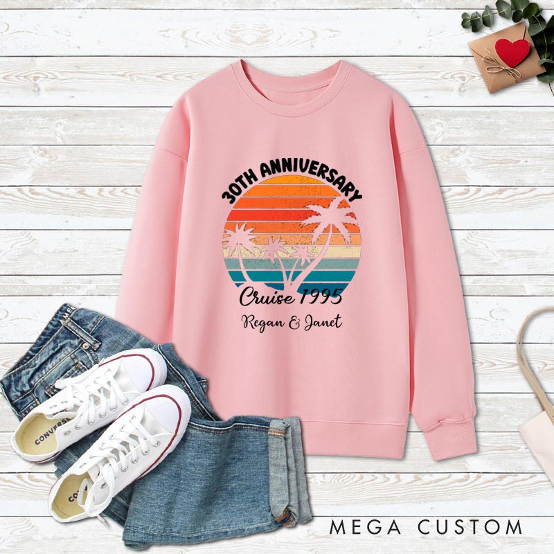 Personalized Couple 30th Anniversary Sweatshirt 30th Anniversary Cruise Tropical Celebration Anniversary Outfit Couple Gift Sweatshirt for Husband Wife 
