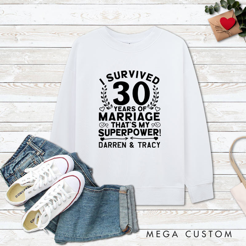 Personalized Couple 30th Anniversary Sweatshirt I Survived 30 Years of Marriage That's My Superpower Sweatshirt for Couples Wife Husband Gift Tops