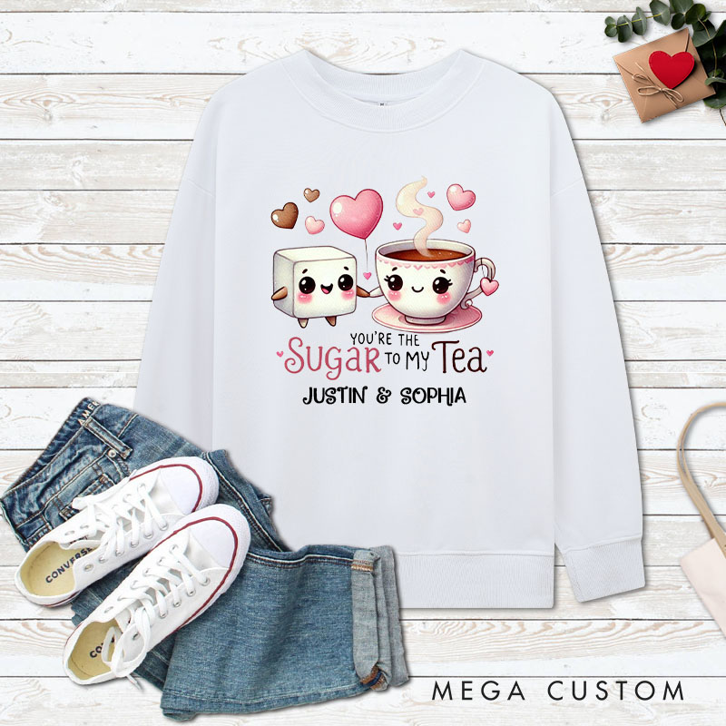 Personalized Couple You’re the Sugar to My Tea Matching Sweatshirt Couple Valentine's Day Sweatshirt for Husband Wife Boyfriend Girlfriend