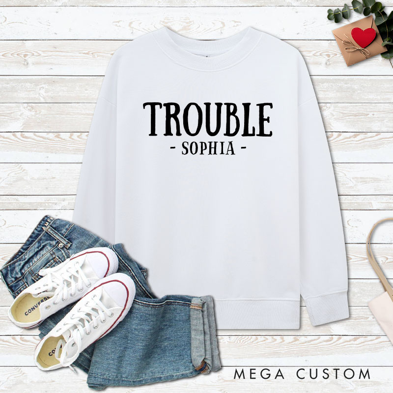 Personalized Couple Where I Go Trouble Follows and Trouble Matching Sweatshirt Couple Valentine’s Day Sweatshirt for Husband Wife Boyfriend Girlfriend