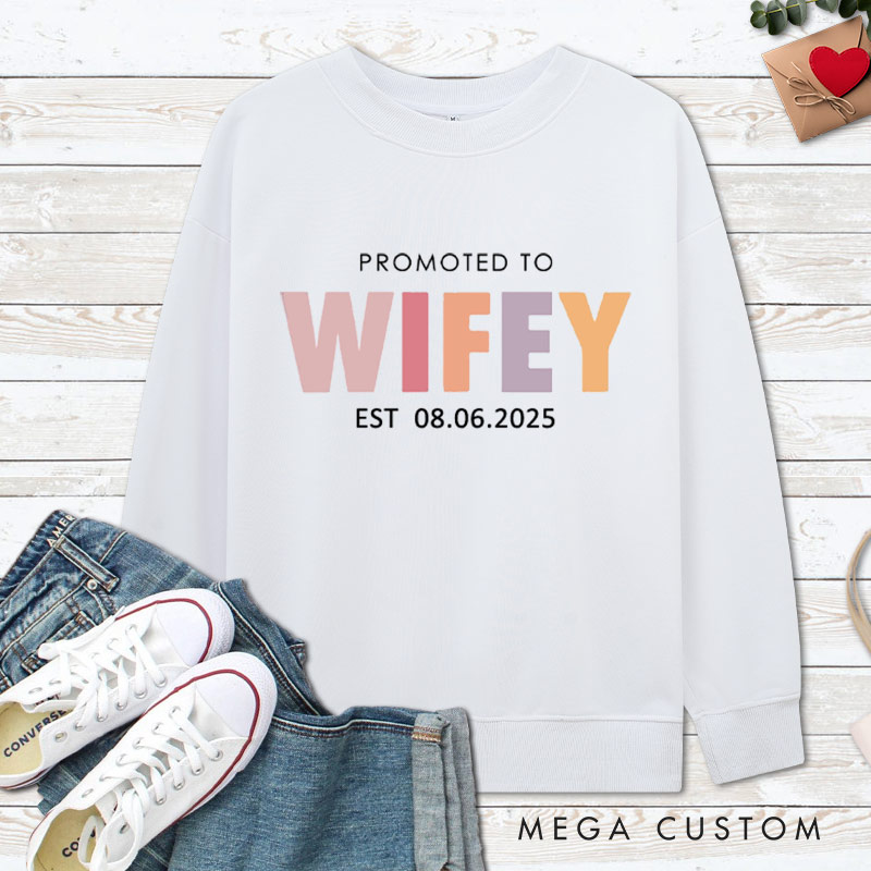 Personalized Playful Promoted to Hubby and Wifey Matching Wedding Couple Sweatshirt