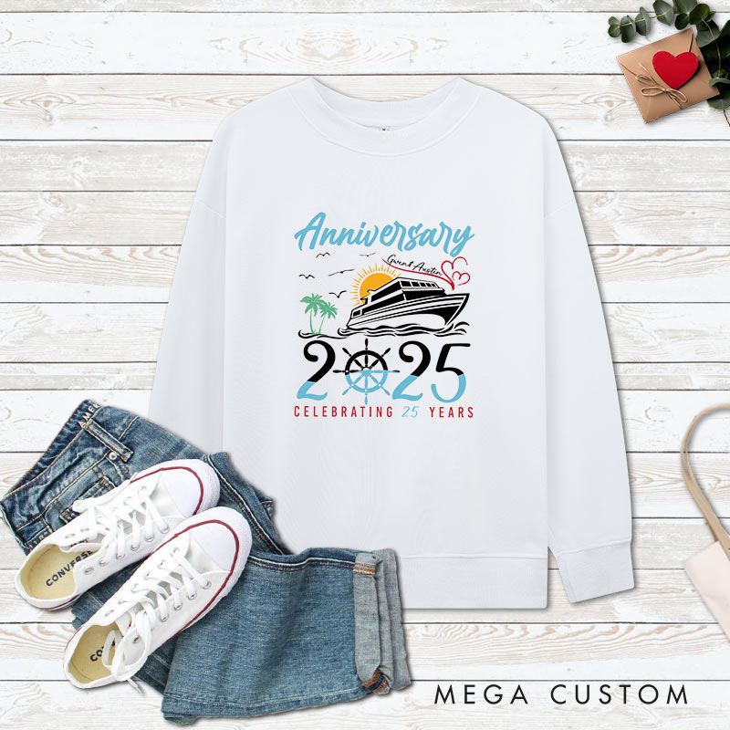 Personalized Couple 25th Cruisin Anniversary Sweatshirt Celebrating 25 Years Anniversary Outfits for Husband Wife Cruisin Gift Tops