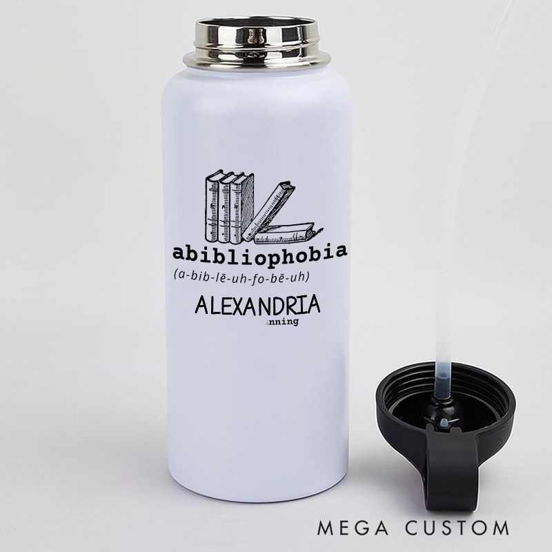 Personalized Abibliophobia Tumbler Book Lover Tumbler 32oz Stainless Steel Tumbler Reader Tumbler Bookish Gift Bookworm Gift
