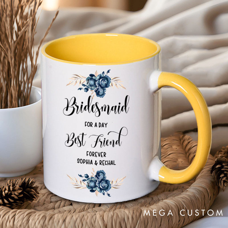 Personalized Maid of Honor for a Day Best Friend Forever Mug Bridesmaid Blue Floral Bachelorette Party Mug Bridesmaid Proposal Gift Bridal Shower Mug