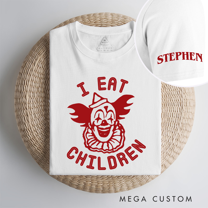Personalized I Eat Children Classic T-Shirts Creepy Joker Tshirt Horror Halloween Shirt for Movie TV Lovers
