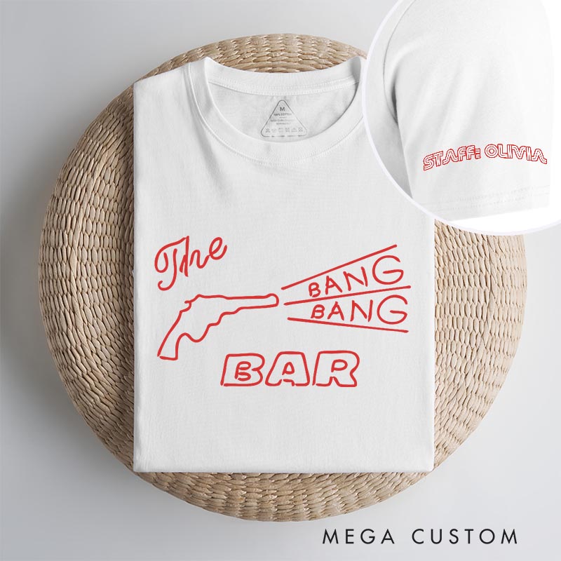 Personalized the Bang Bang Bar Movie Classic T-Shirts Horror TV Show Tshirt Horror TV Series Shirt
