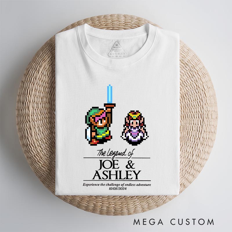 Personalized the Legend of You Couple Anniversary Classic T-Shirts Video Game Tshirt Geek Gaming Nerd Shirt Valentine's Day