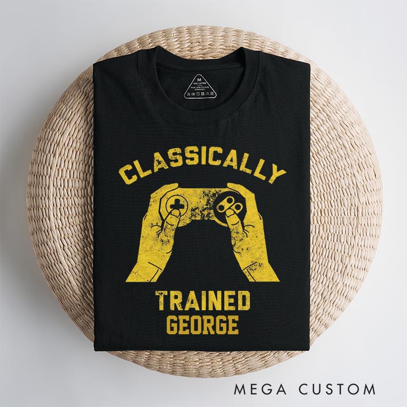 Personalized Classically Trained Game Classic T-Shirts Video Game Tshirt Geek Gaming Nerd Shirt