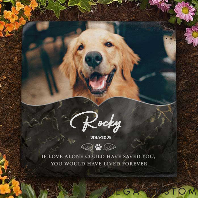Personalized Pet Lover You would have Lived Forever Garden Stone