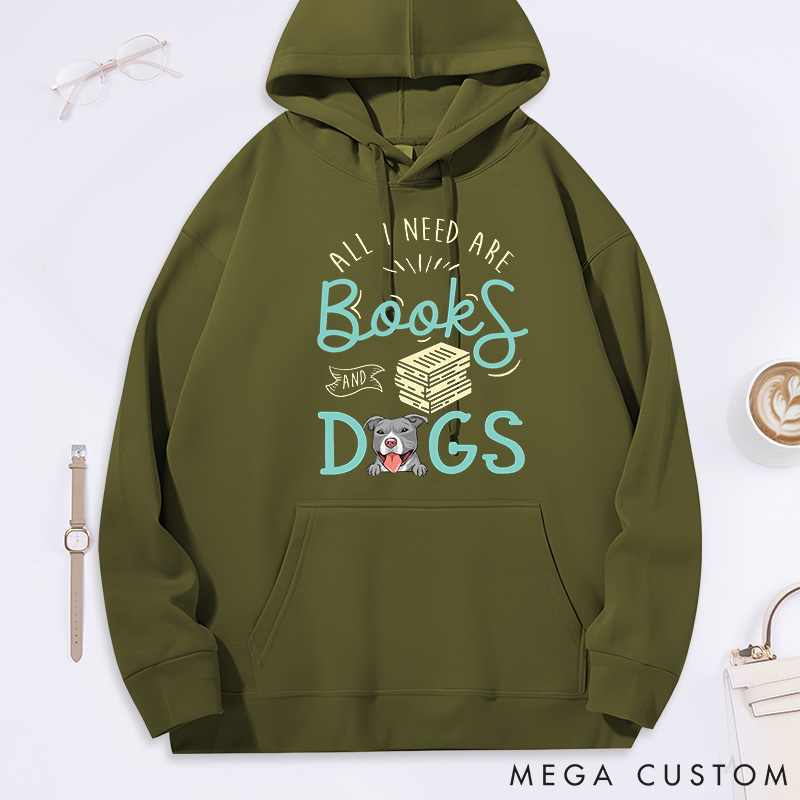 Personalized Dog Lover all I Need are Books and Dogs Classic Hoodies