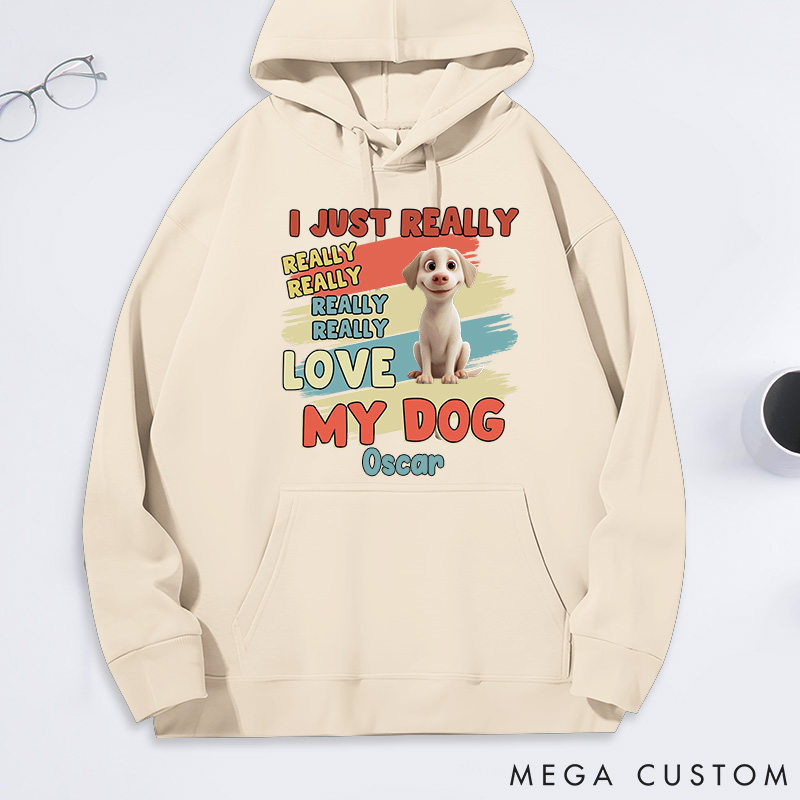 Personalized Dog Lover I Just Really Love My Dogs Classic Hoodies