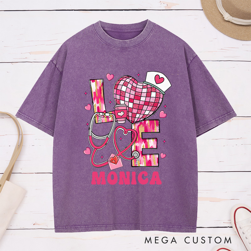 Personalized Nurse Washed T-Shirt Customized Love Nurse Design Washed T-Shirt 
