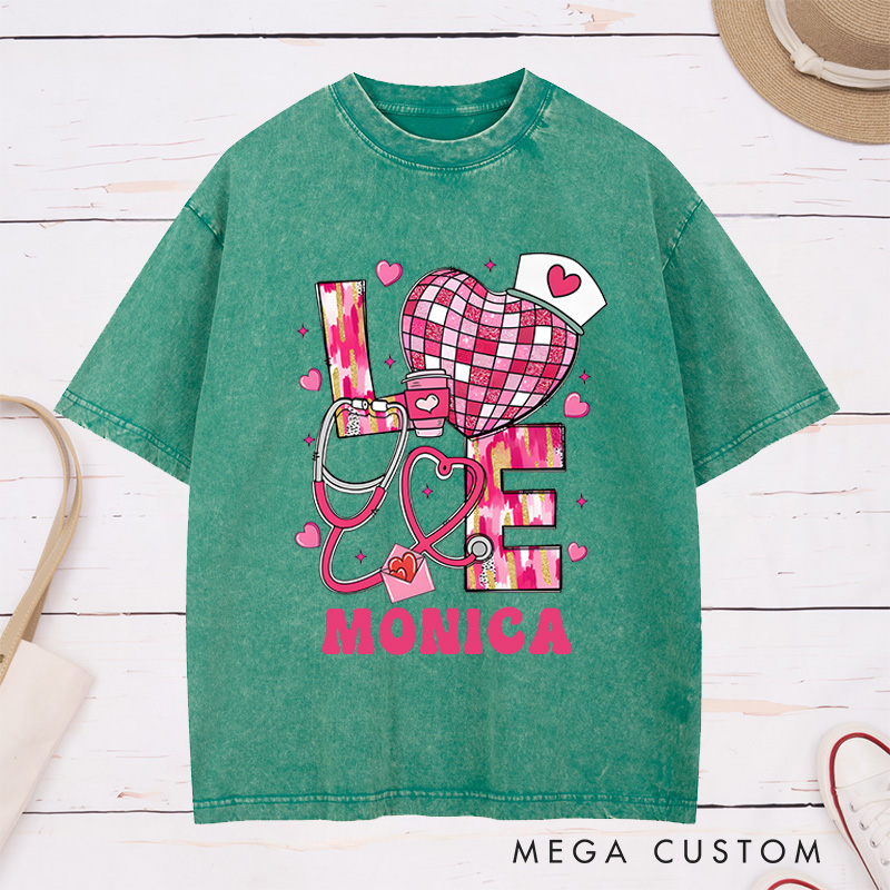 Personalized Nurse Washed T-Shirt Customized Love Nurse Design Washed T-Shirt 