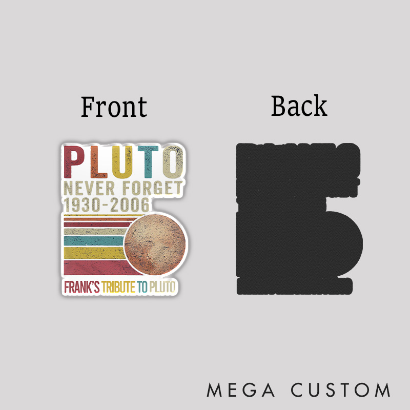Personalized Pluto Never Forget Retro Style Refrigerator Magnets Funny Dwarf Planet Astronomy Lovers  Magnets Gift for Nerd Geek 