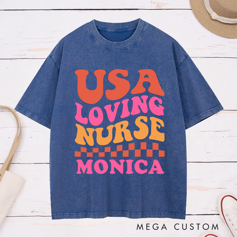 Personalized Nurse Washed T-Shirt Customized USA Loving Nurse Design Washed T-Shirt 