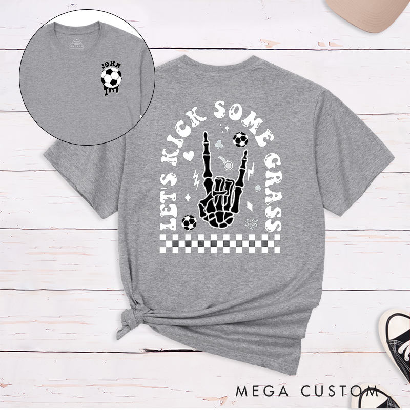 Personalized "Let's Kick Some Grass" T-Shirt with Custom Name 
