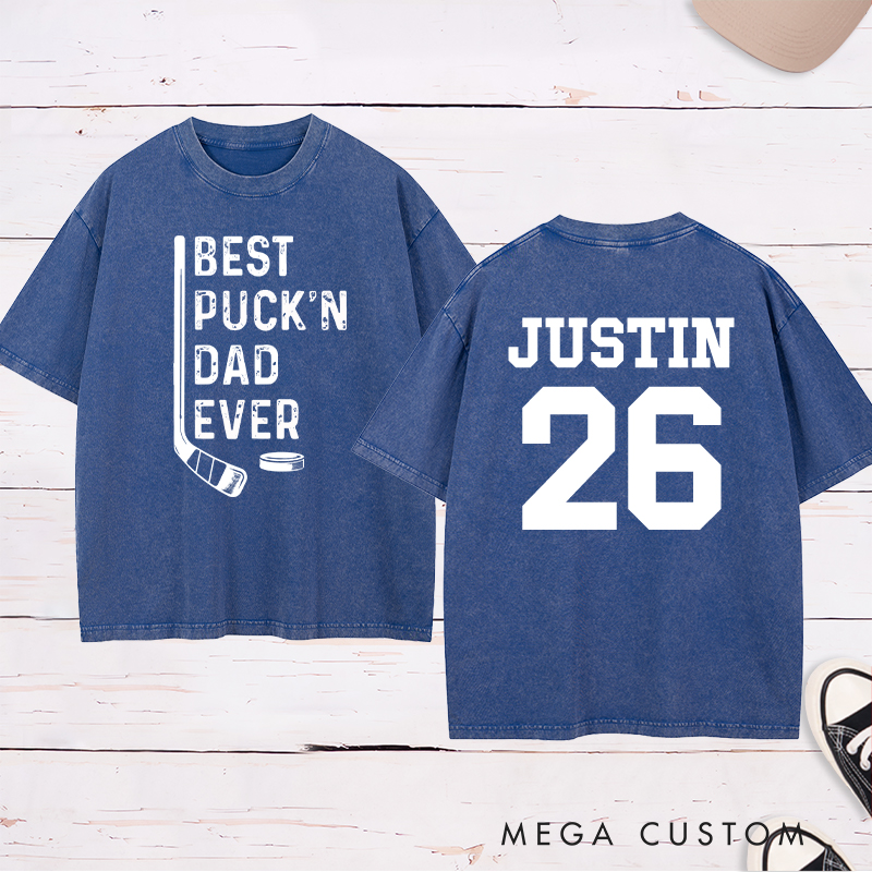 Personalized "Best Puck'n Dad Ever" Hockey Washed T-Shirt with Custom Name and Number