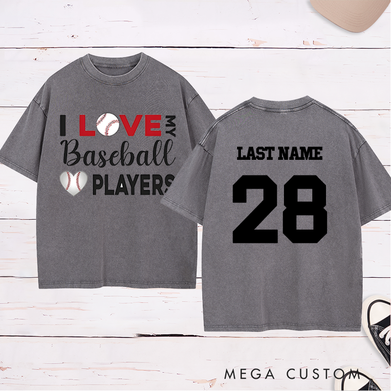 Personalized "I Love My Baseball Players" Washed T-Shirt with Custom Name and Number   