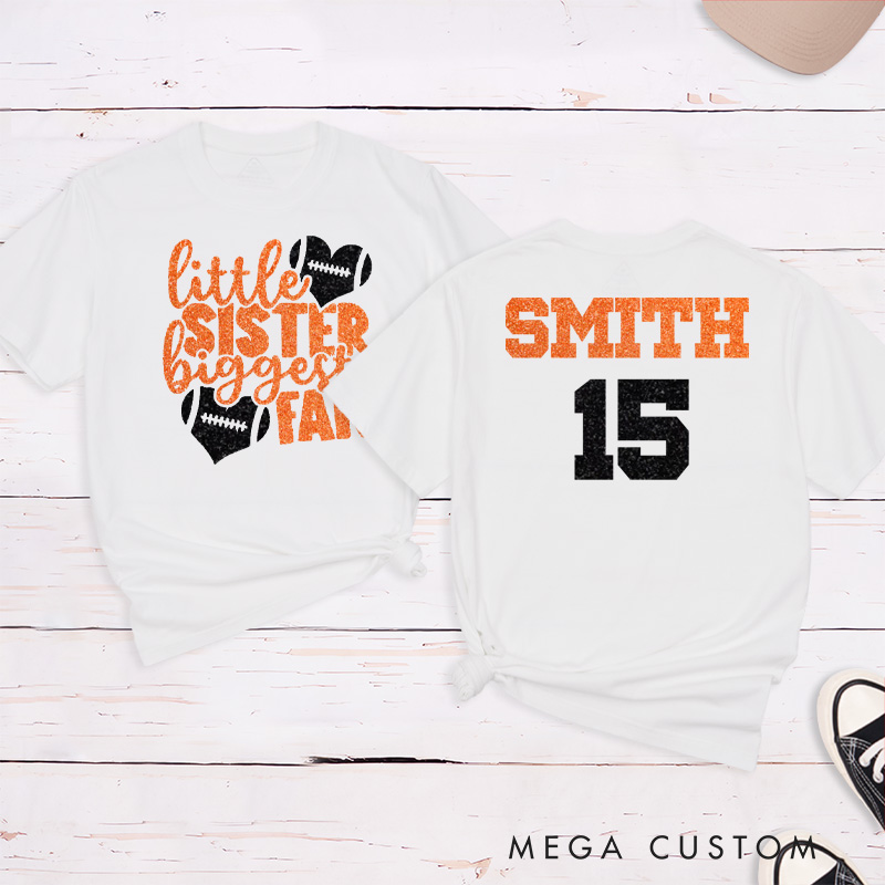 Personalized American Football and Rugby T-Shirts for "Little Sister Biggest Fans" with Custom Name and Number on the Jersey