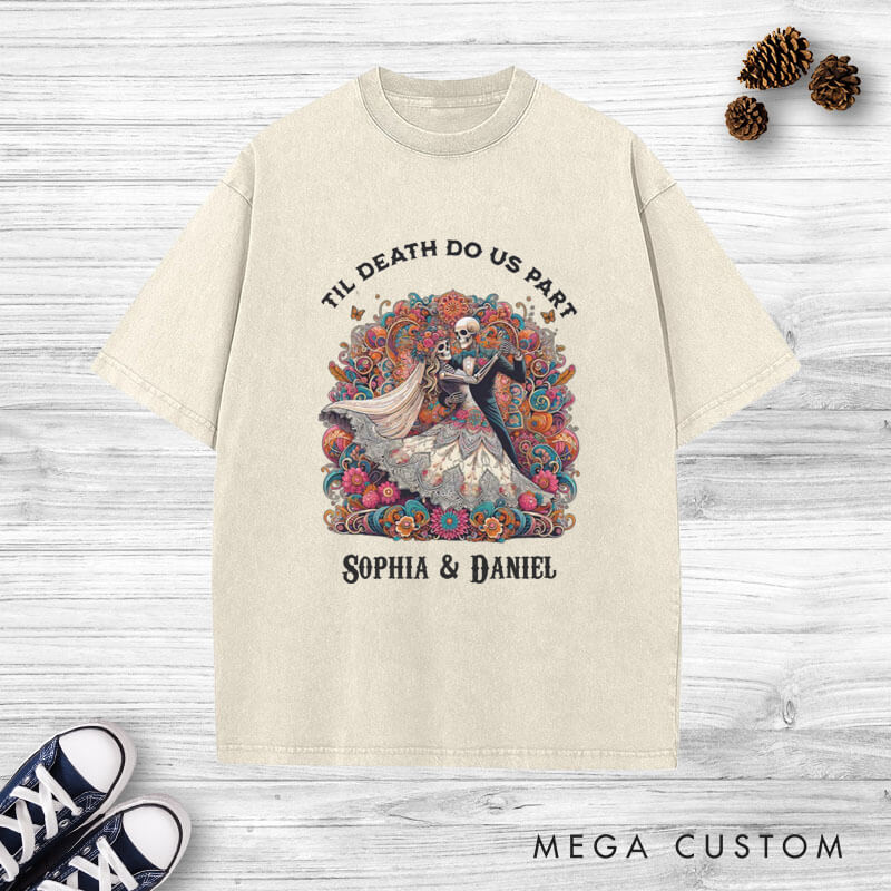 Personalized Til Death Do Us Part Dancing Skeleton Matching Wedding Couple Washed T-Shirt