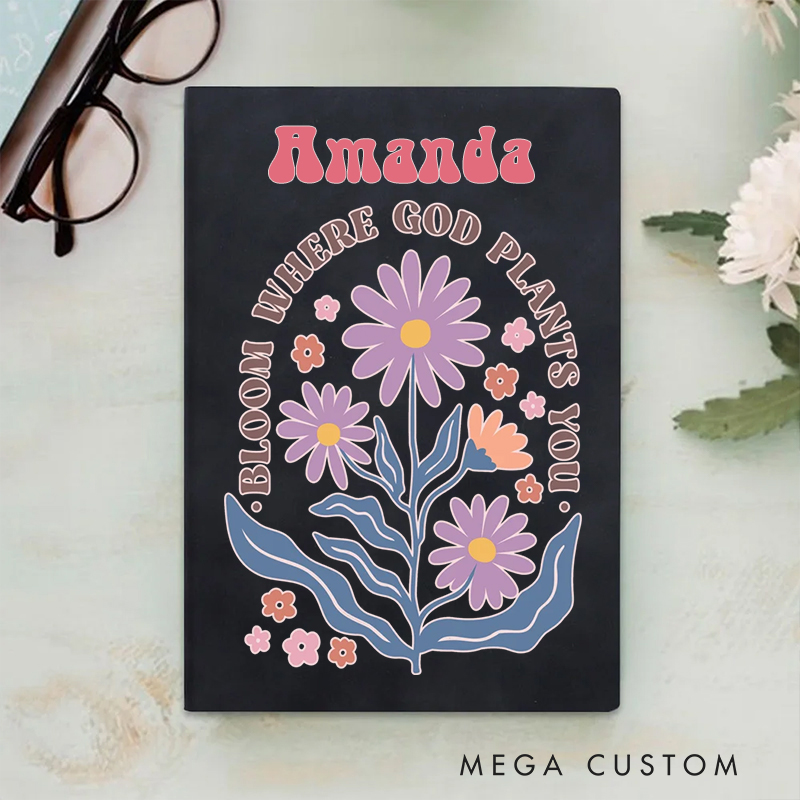 Personalized Bloom Where God Plants You A5 Sheepskin Suede Notebook with Name Baptism Birthday Gift for Christians  