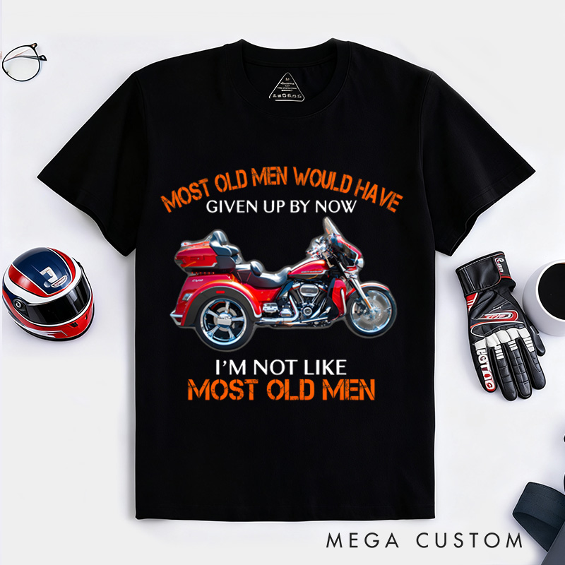 Personalized Classic T-Shirt Custom I'm Not Like Most Old Men Motorcycle T-Shirt Husband Gift Shirt