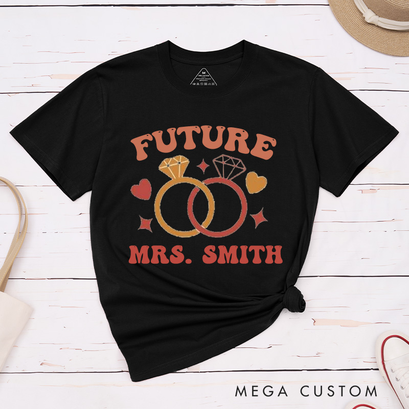 Personalized Playful Future Mrs with Intertwined Rings Fiancee Engagement Fiancée Classic T-Shirt