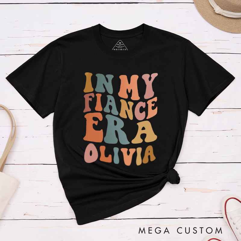 Personalized Retro-Inspired In My Fiance Era in Vibrant Earthy Colors Fiancee Engagement Fiancée Classic T-Shirt