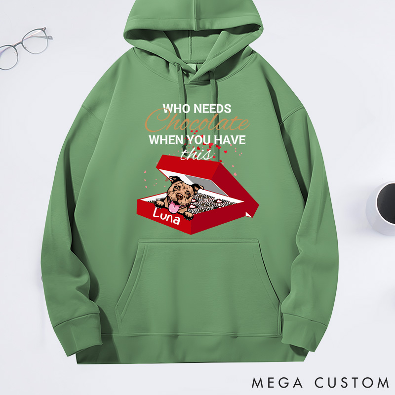Personalized Dog Lover Who Needs Chocolate when You have this Dog Classic Hoodies
