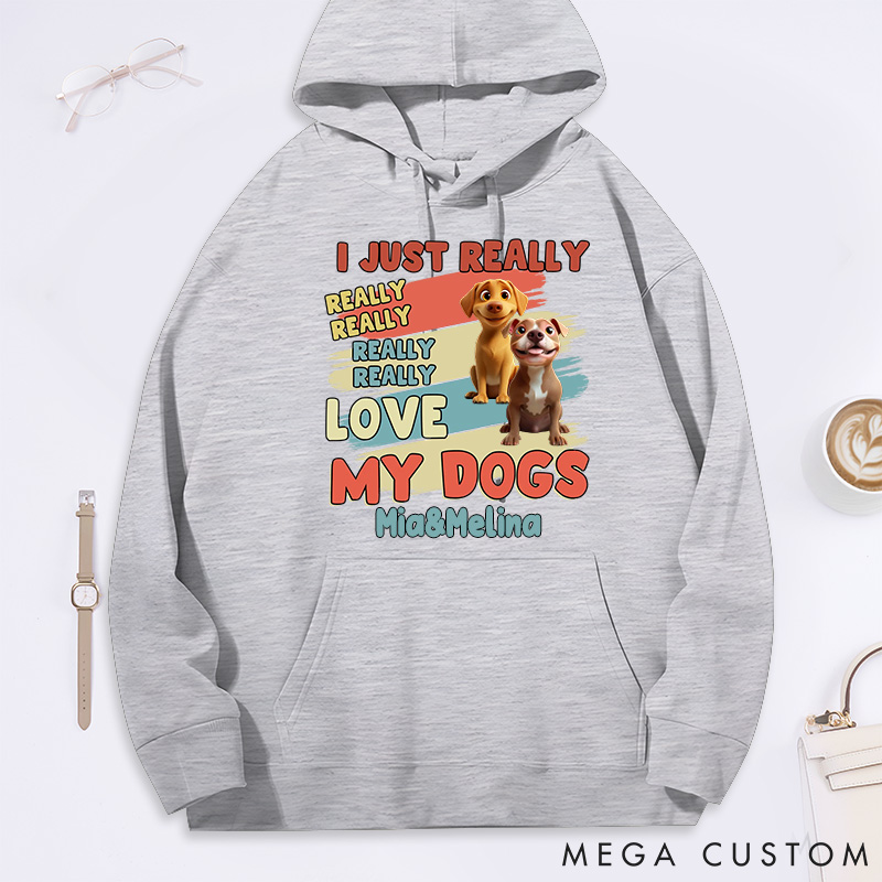 Personalized Dog Lover I Just Really Love My Dogs Classic Hoodies