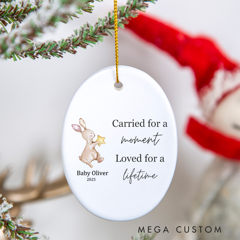 Personalized Miscarriage Ornaments for Loss of Baby Carried for a Moment Loved for a Lifetime Memorial Keepsake Baby Sympathy Gifts