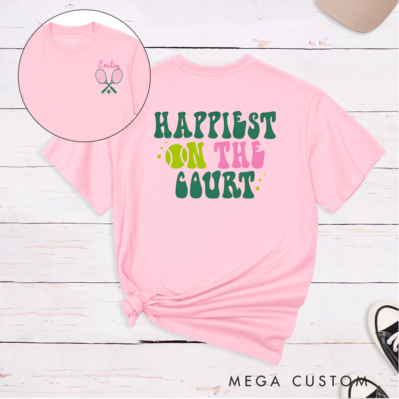 Personalized Tennis T-Shirt with "Happiest on the Court" Design and Custom Name