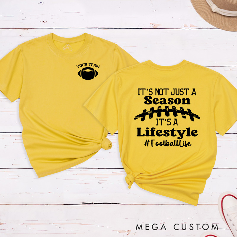 Personalized American Football T-Shirts Featuring Custom Team Name - It's Not Just a Season Football