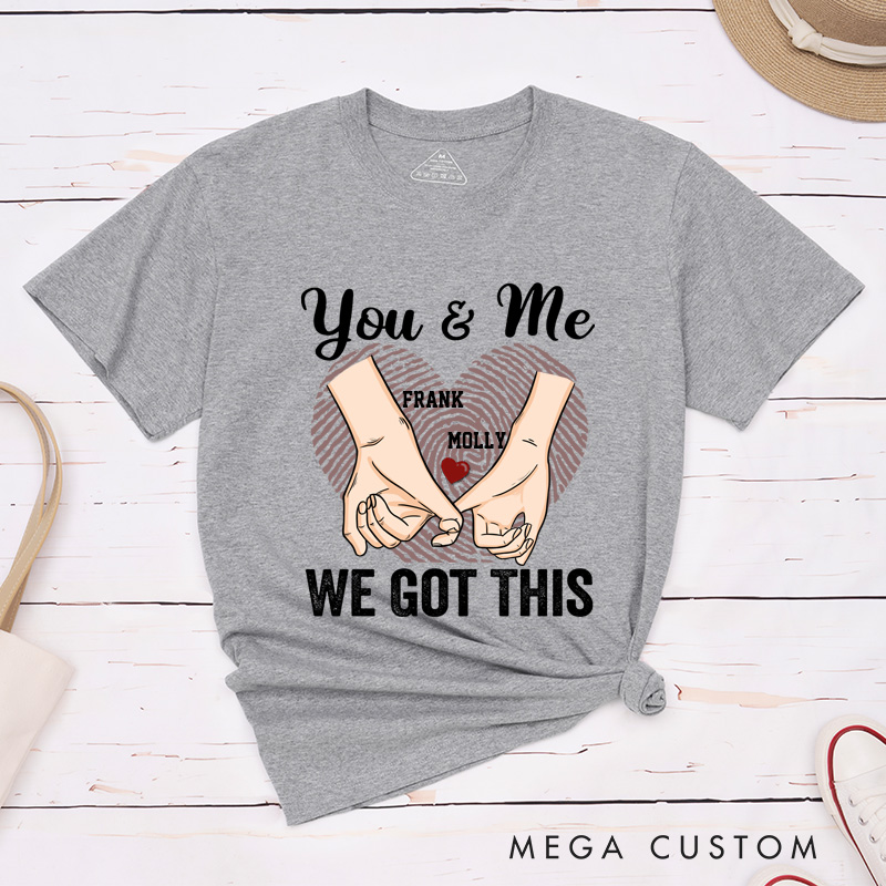 Personalized You and Me We Got This Couple Heart Fingerprint Matching T-Shirt 