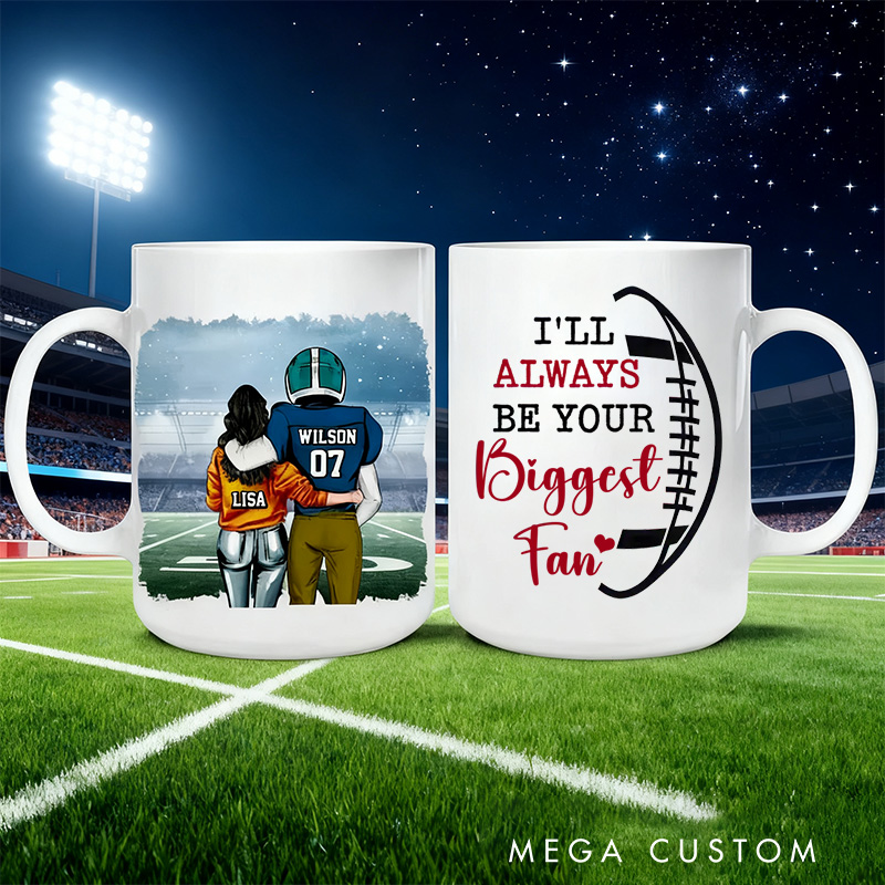 Personalized Football Mug Gift for Fans, I Will Always Be Your Loyal Supporter