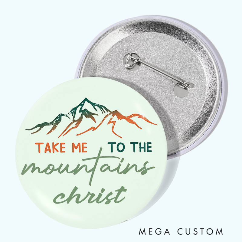 Personalized Take Me to the Mountains Pin Outdoor Adventure Lovers Pin Badge Gift Camping Hiking Lovers Gift
