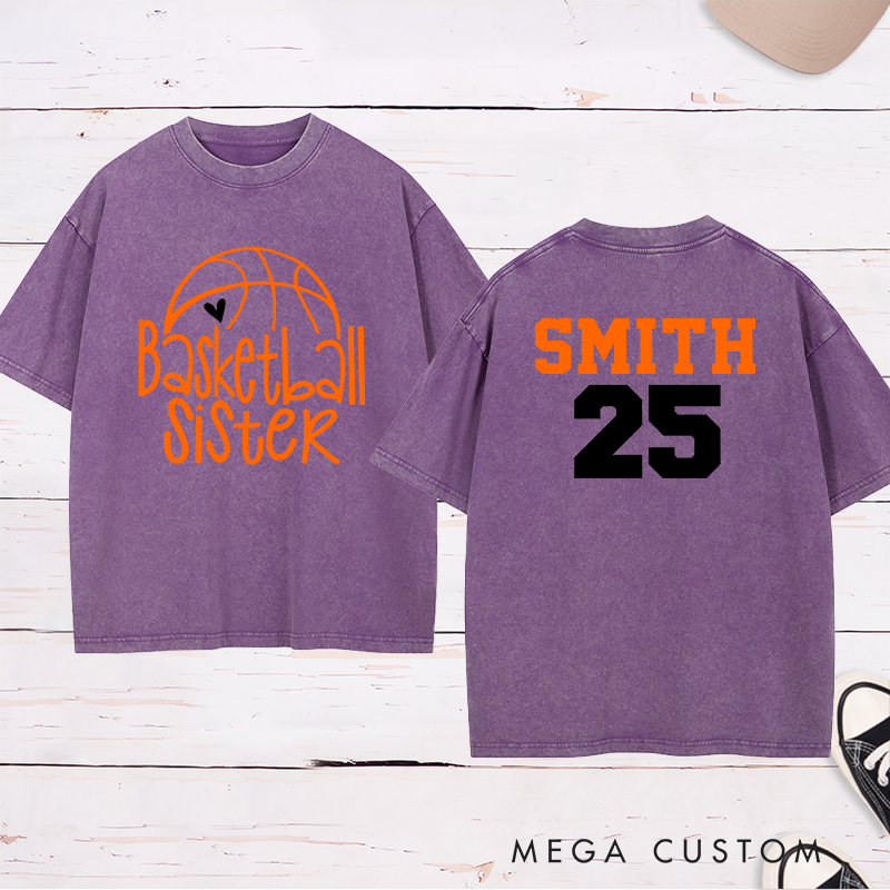 Personalized Washed T-Shirt Design Featuring "Basketball Sister" Graphic with Custom Name and Number for a Supportive and Stylish Look