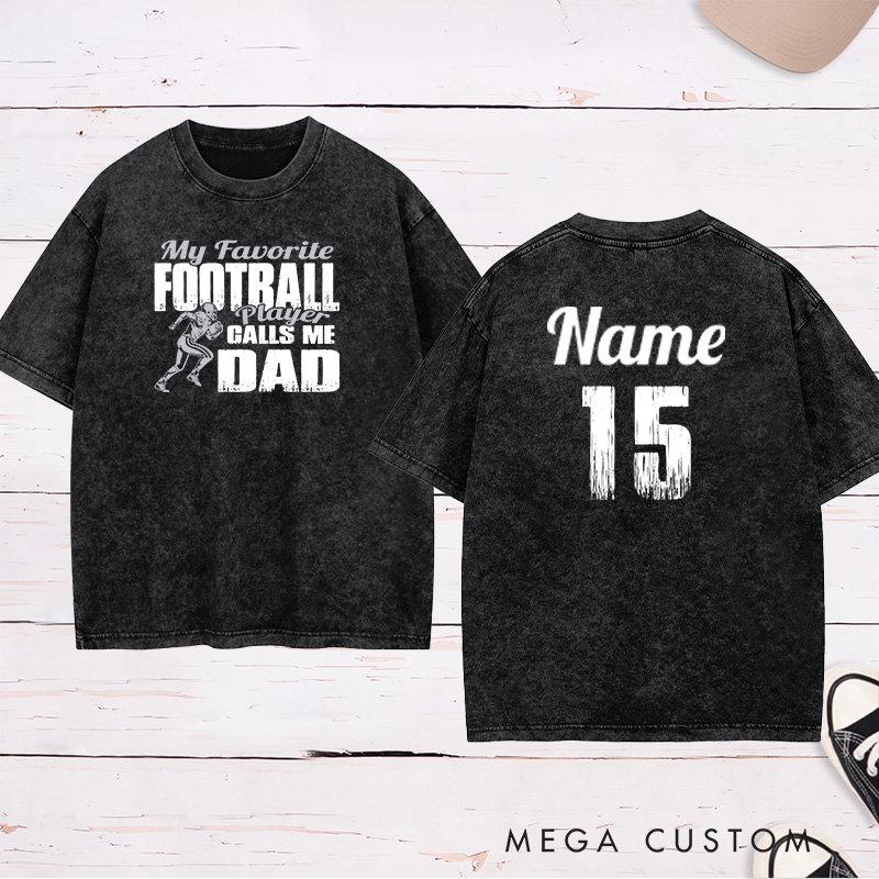 Personalized American Football Washed T-Shirts Featuring Custom Number and Name - My favorite football player calls me "Your Title"