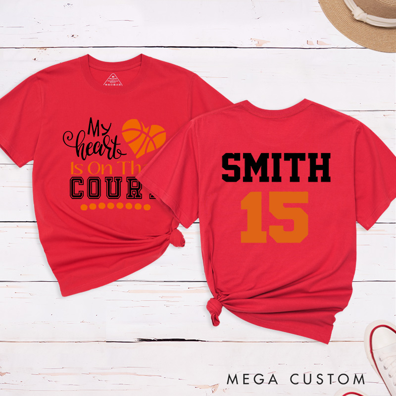 Personalized Basketball Fan T-Shirt with "My Heart is on That Court" Design Custom Name and Jersey Number