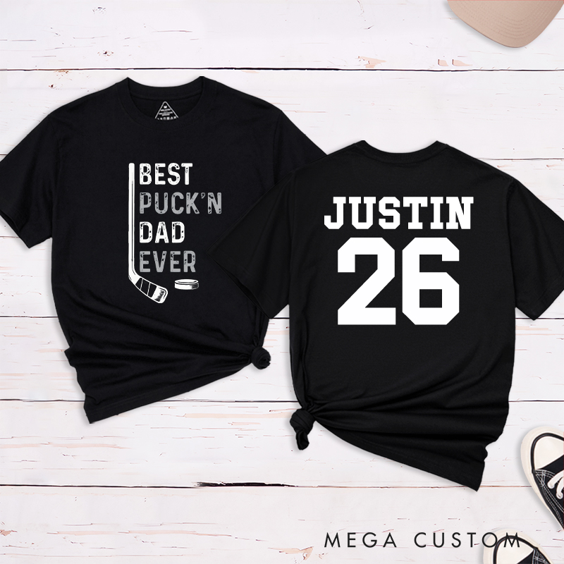 Personalized "Best Puck'n Dad Ever" Hockey T-Shirt with Custom Name and Number