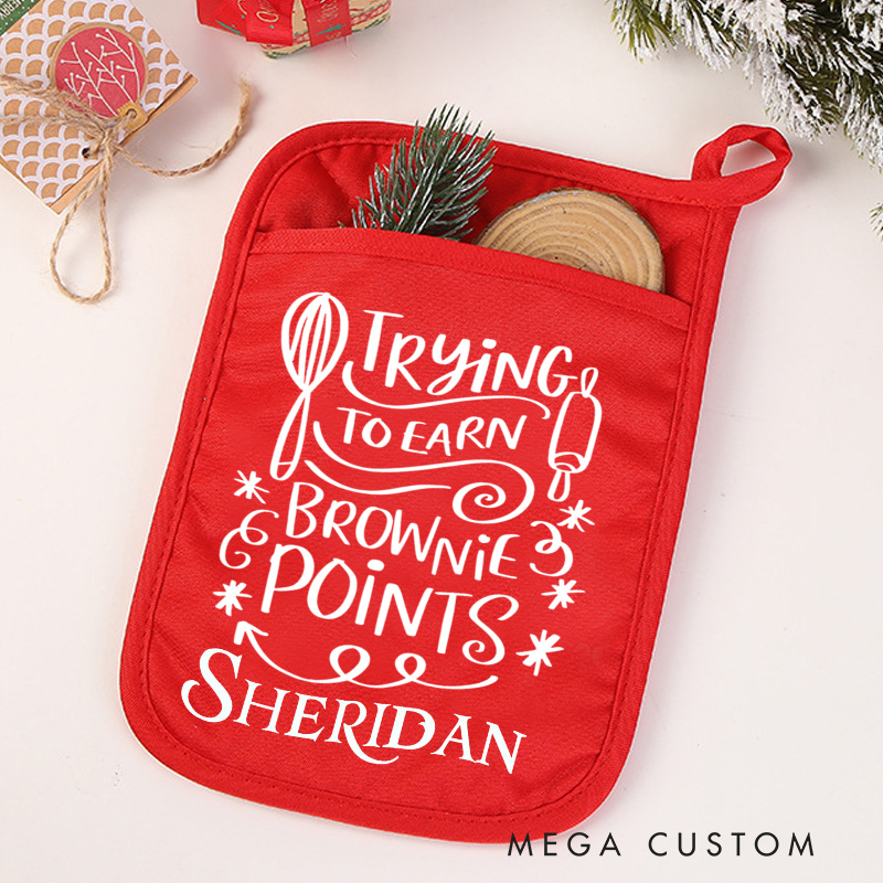 Personalized Trying to Earn Brownie Points Pot Holders Custom Potholder with Name Baking Lovers Gift for Baker Gift Christmas Gift