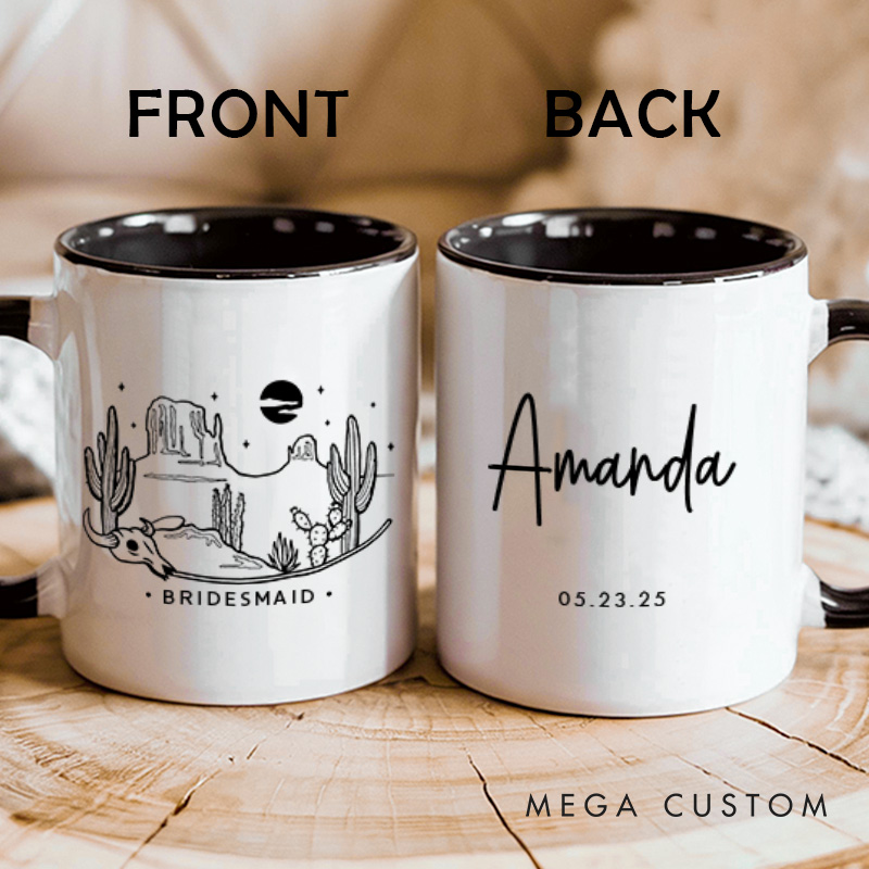Personalized Desert-themed Bridesmaid Mug Maid of Honor Mug with Name Bachelorette Party Mug Bridesmaid Proposal Gift for Her Bridal Shower Mug