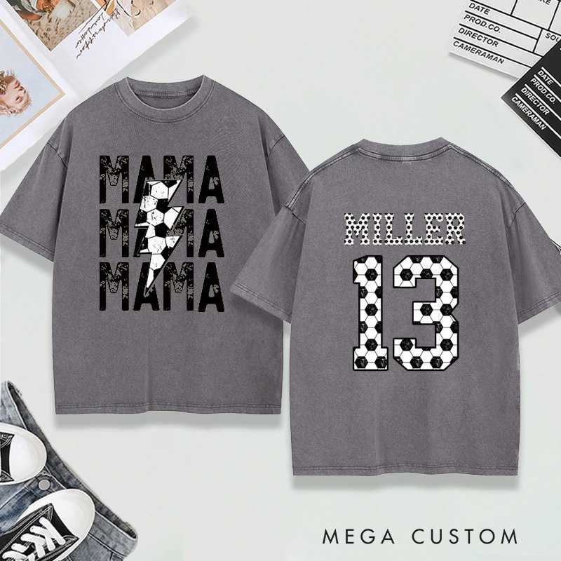 Personalized Washed T-Shirt "Mama" Soccer with Custom Name and Number Design
