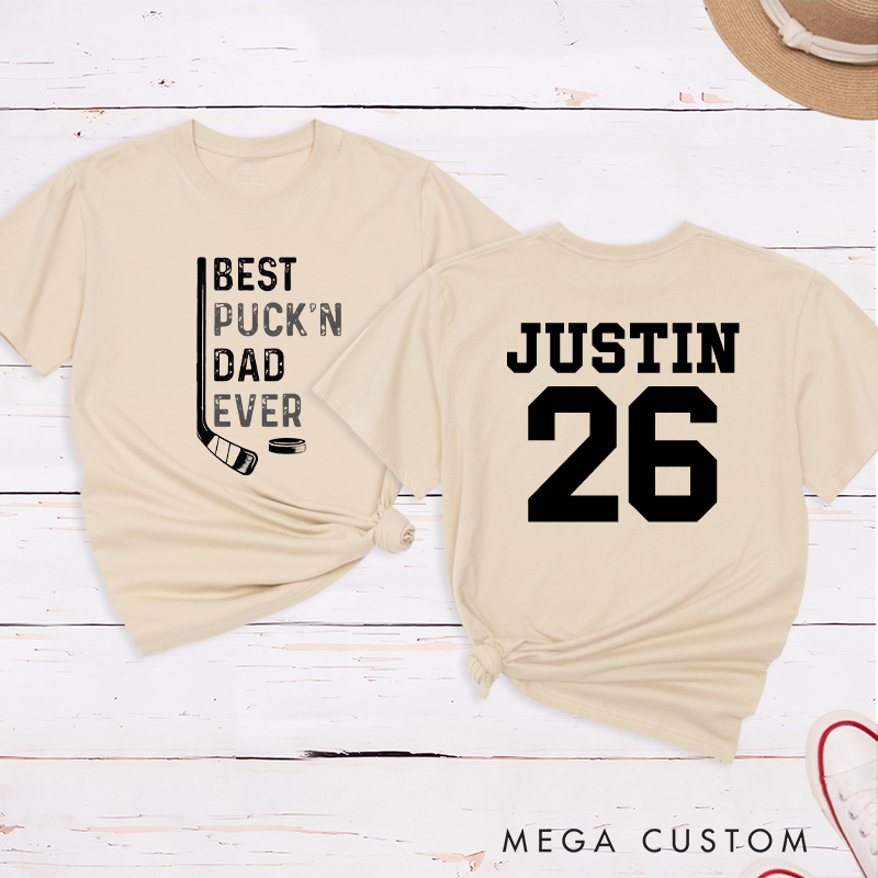 Personalized "Best Puck'n Dad Ever" Hockey T-Shirt with Custom Name and Number