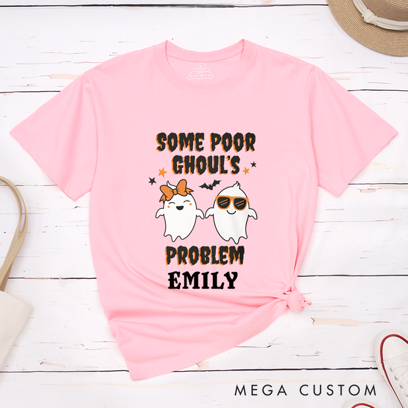 Personalized Some Poor Ghoul and Some Poor Ghoul's Problem Funny Couple Halloween Matching T-Shirt
