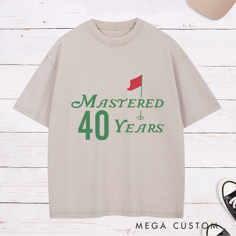 Personalized Mastered Age Years Golf Themed Milestone Celebration Washed T-Shirt for Birthdays Anniversaries or Special Events