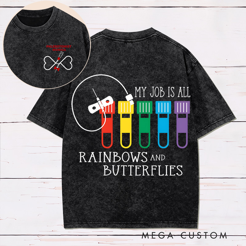 Personalized Two Sides Printed Washed T-Shirt Customized My Job is All Rainbows and Butterflies Design Washed T-Shirt 