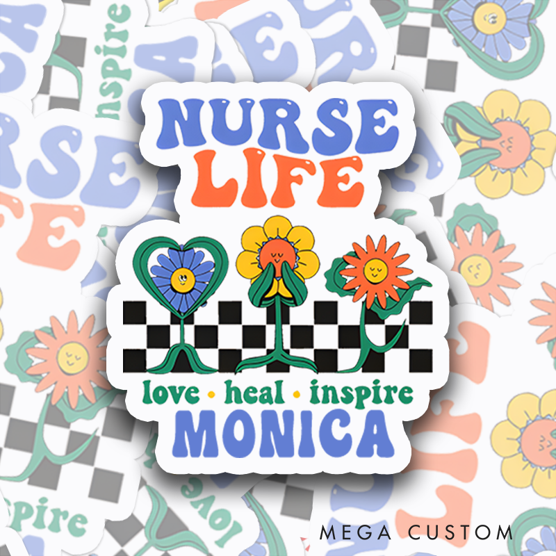 Personalized Nurse Stickers Nurse Life Personalized Sticker Love Heal Inspire Funny Nurse Sticker Vinyl Die Cut Sticker