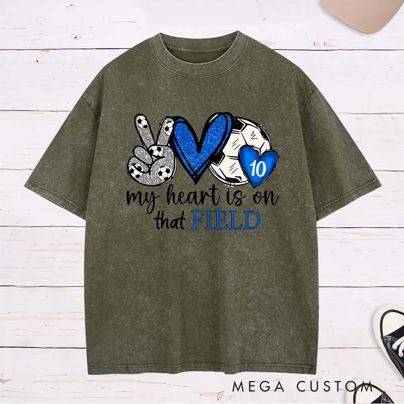 Personalized "My Heart is on That Field" Soccer Washed T-Shirt with Custom Player Number