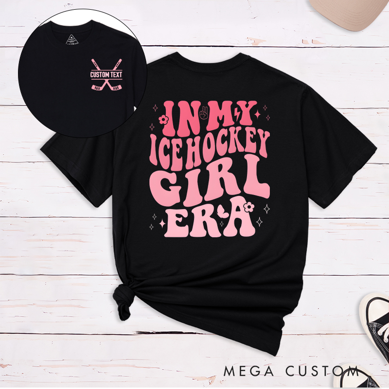 Personalized "Ice Hockey Girl Era" T-Shirt with Custom Name